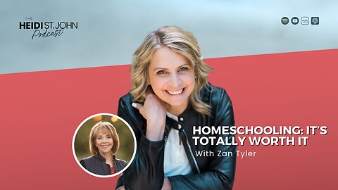 Homeschooling: It's totally worth it with Zan Tyler