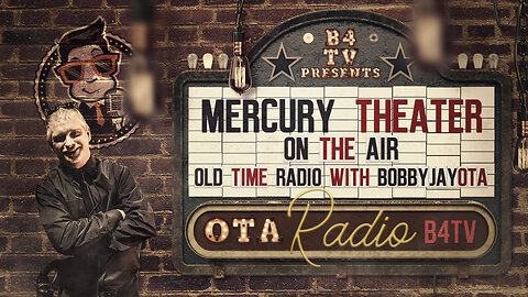 B4TV - The Mercury Theater On The Air