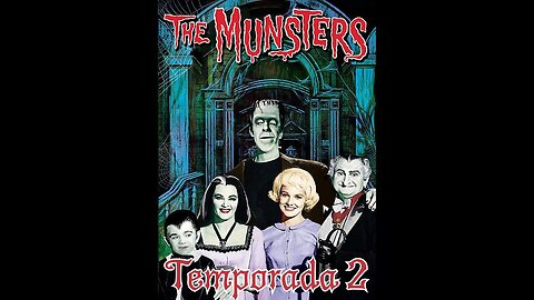 La familia Monster - 2X04 - Herman Munster, bicho de obturador - HD 1080