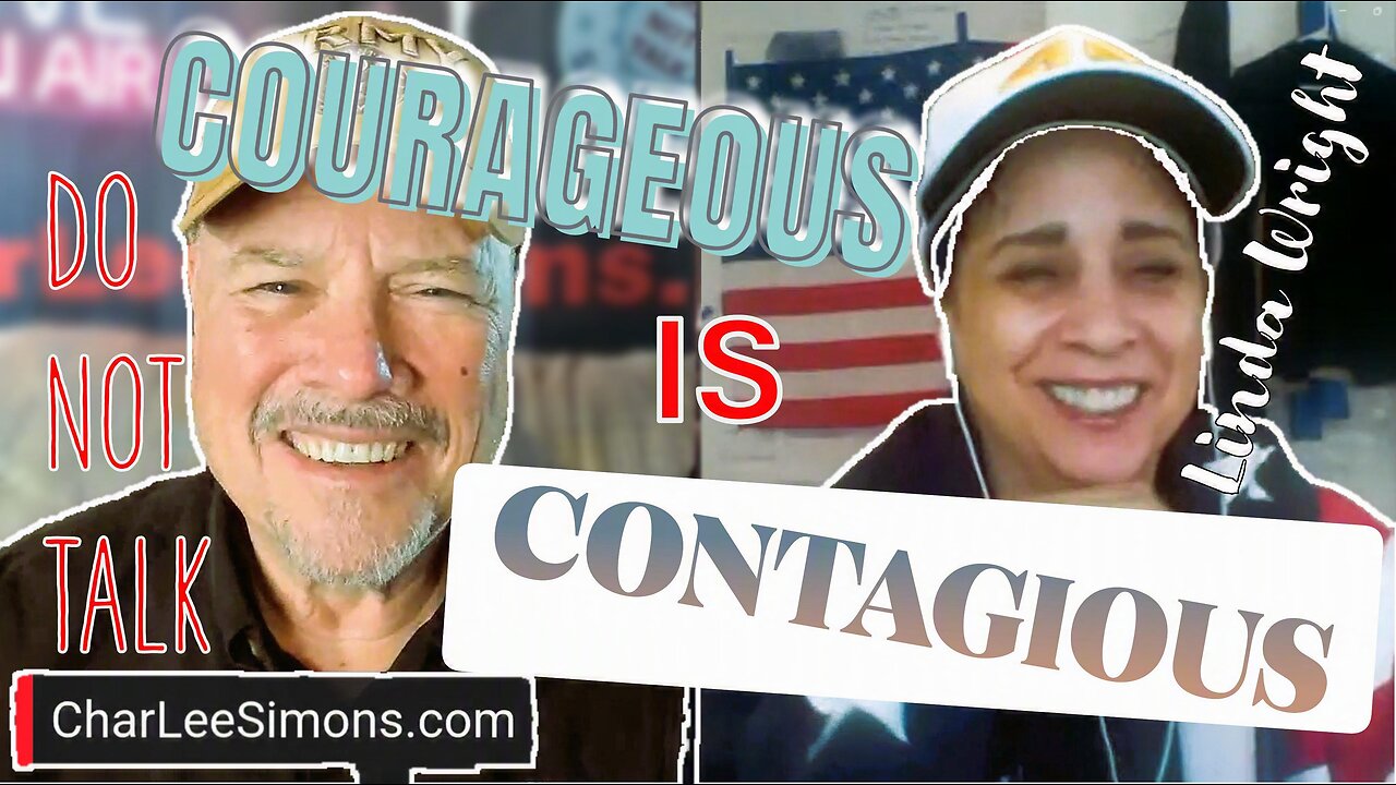 COURAGEOUS is CONTAGIOUS