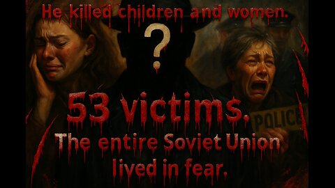 The most dangerous maniac in the USSR