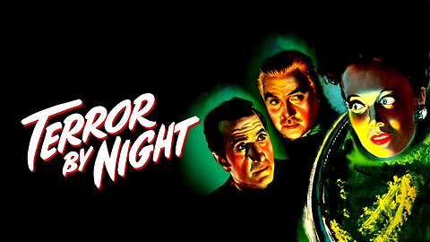 Terror by Night (1946) FULL MOVIE | Sherlock Holmes | Film Noir | Mystery | Classic | Thriller !