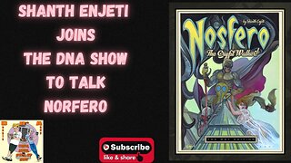 Shanth Enjeti oins the DNA SHOW To talk Norfero