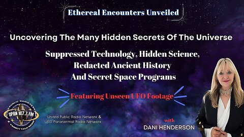 Uncovering Suppressed Technology, Hidden Science – And Unseen UFO Footage