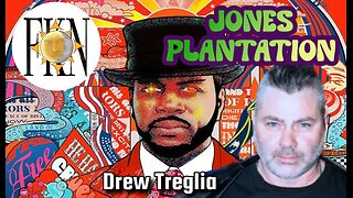 Jones Plantation, Revelations of Ruling Class Corruption Through Indie Films | Drew Treglia