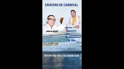 No. 1 CONOCE EL CRUCERO CELEBRATION DE CARNIVAL