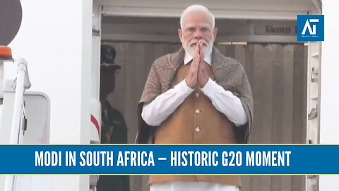 Modi Lands in South Africa for Historic G20 Summit — Big Agenda Ahead | Amaravati Today