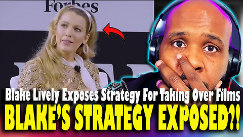 BLAKE'S STRATEGY EXPOSED! Blake Lively Exposes Strategy For Taking Over Film Projects... This is Bad