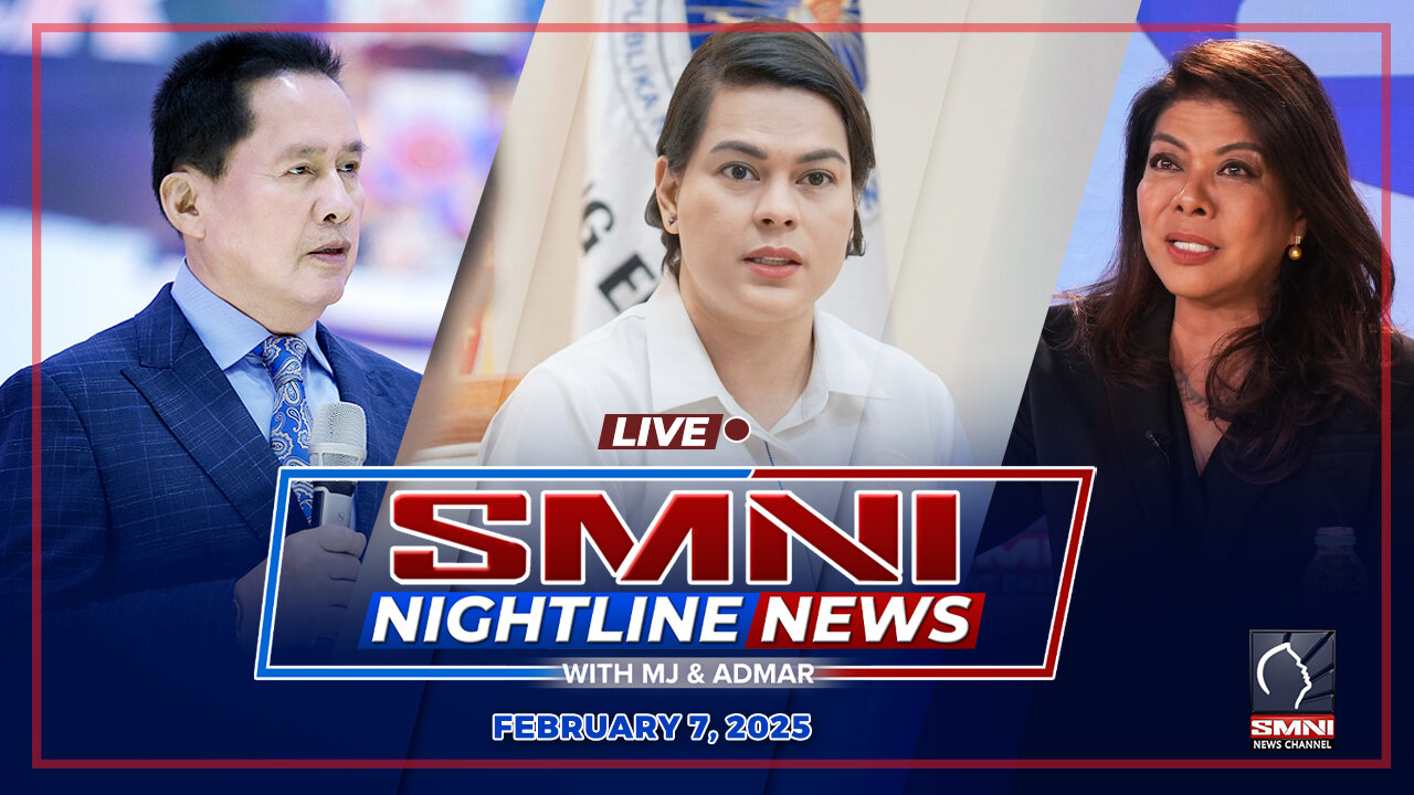 LIVE: SMNI Nightline News with Jason Rubrico & Admar Vilando | February 7, 2025 - Biyernes