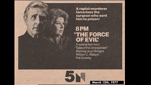 1977 Quinn Martin's Tales of the Unexpected: Lloyd Bridges in Force of Evil