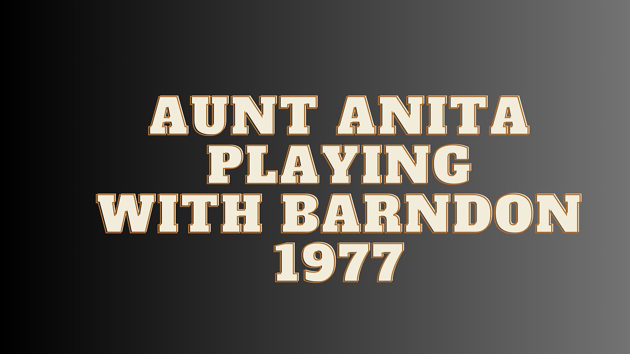 Aun Anita Playing With Brandon 1977