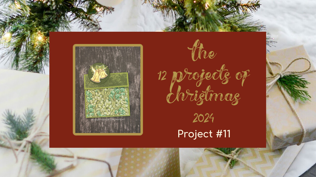 The 12 Projects of Christmas 2024: Project #11