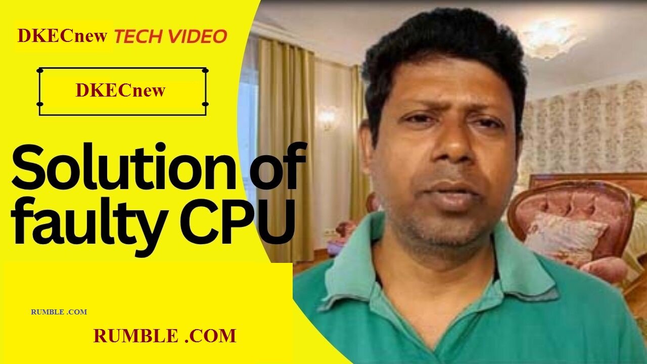 Solution of Faulty CPU