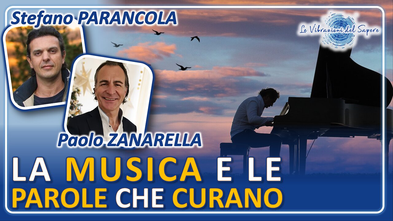 La musica e le parole che curano - Stefano Parancola e Paolo Zanarella