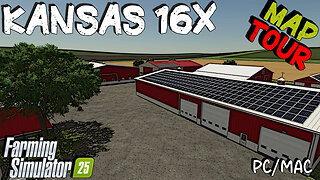 Map Tour | Kansas 16x | PC/MAC Only | Farming Simulator 25