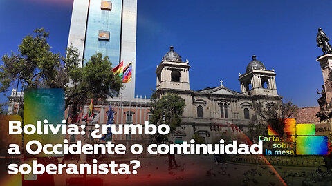 Bolivia: ¿rumbo a Occidente o continuidad soberanista?