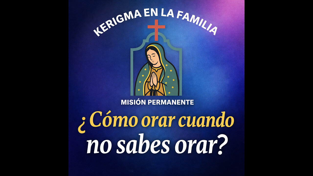 ¿Cómo orar cuando no sabemos orar?