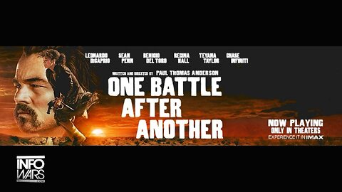 One Battle After Another Promotes The Communist ANTIFA Violent Overthrow Of America