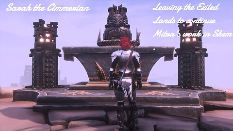 Conan Exiles: Sarah the Cimmerian - Leaving the Exiled Lands Behind