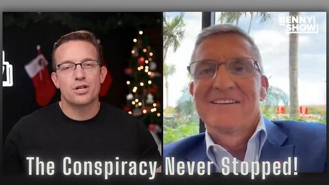 The Benny Johnson Show: “The Conspiracy Never Stopped” -General Flynn