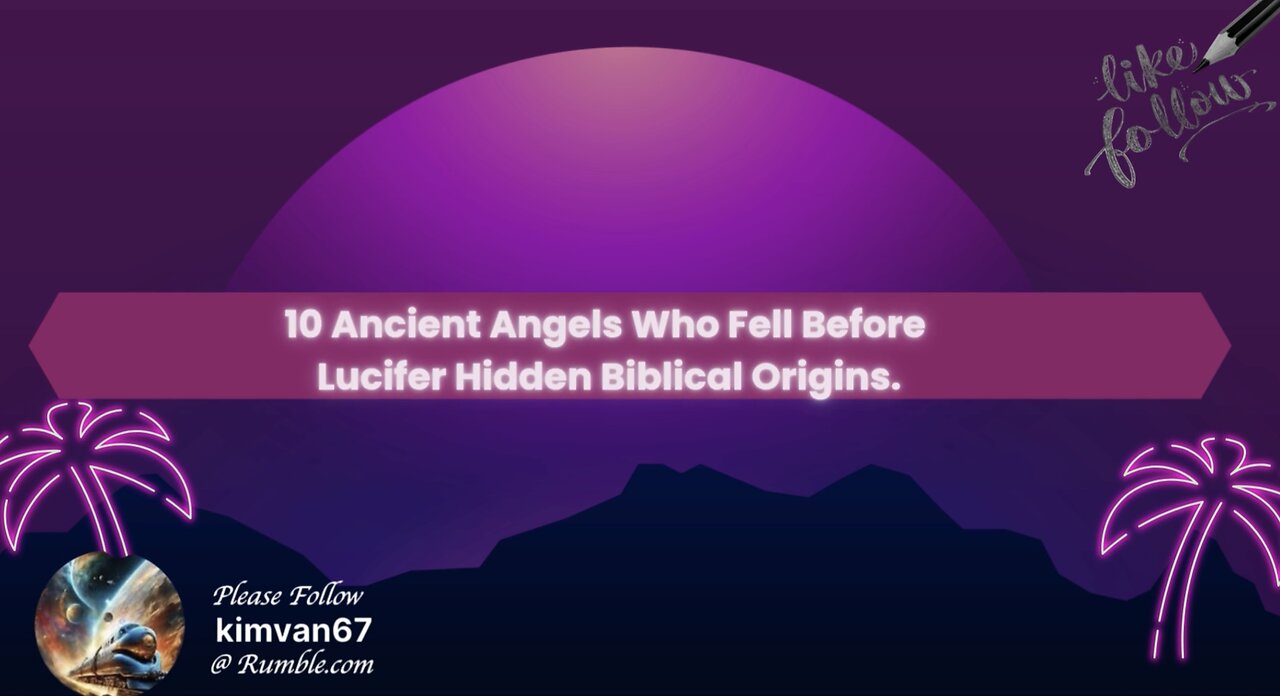 10 Ancient Angels Who Fell Before Lucifer Hidden Biblical Origins..