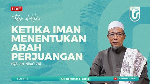 KETIKA IMAN MENENTUKAN ARAH PERJUANGAN