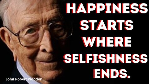 100 Timeless John Wooden Quotes to Inspire Your Best Life | #QuotesPLUS