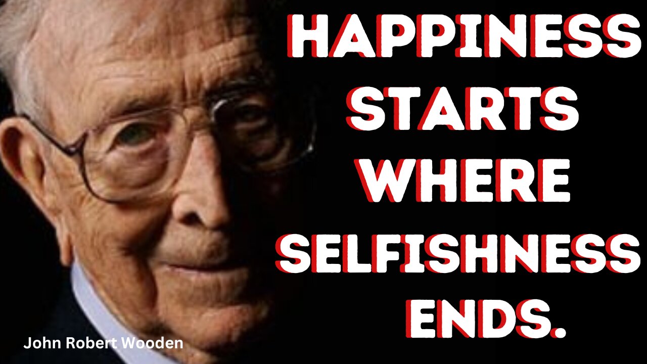 100 Timeless John Wooden Quotes to Inspire Your Best Life | #QuotesPLUS