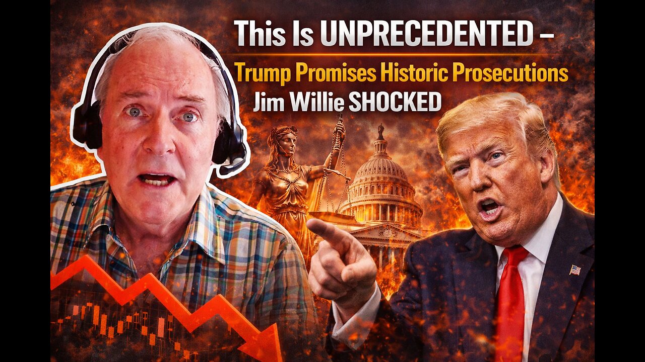 This Is UNPRECEDENTED — Trump Promises Historic Prosecutions | Jim Willie SHOCKED