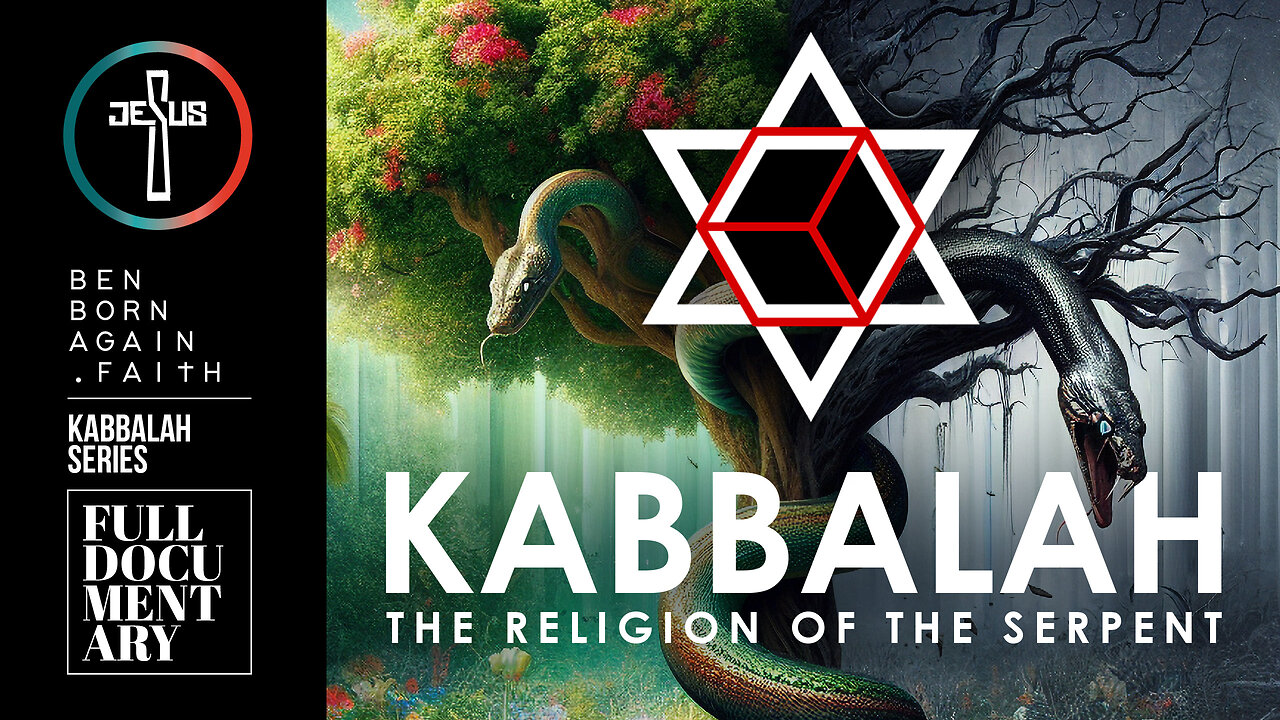 KABBALAH - The Religion of the Serpent - Full Documentary