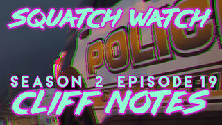 Andrew Ditch Squatch Watch: Season 2 Episode 19 (December 3, 2025)