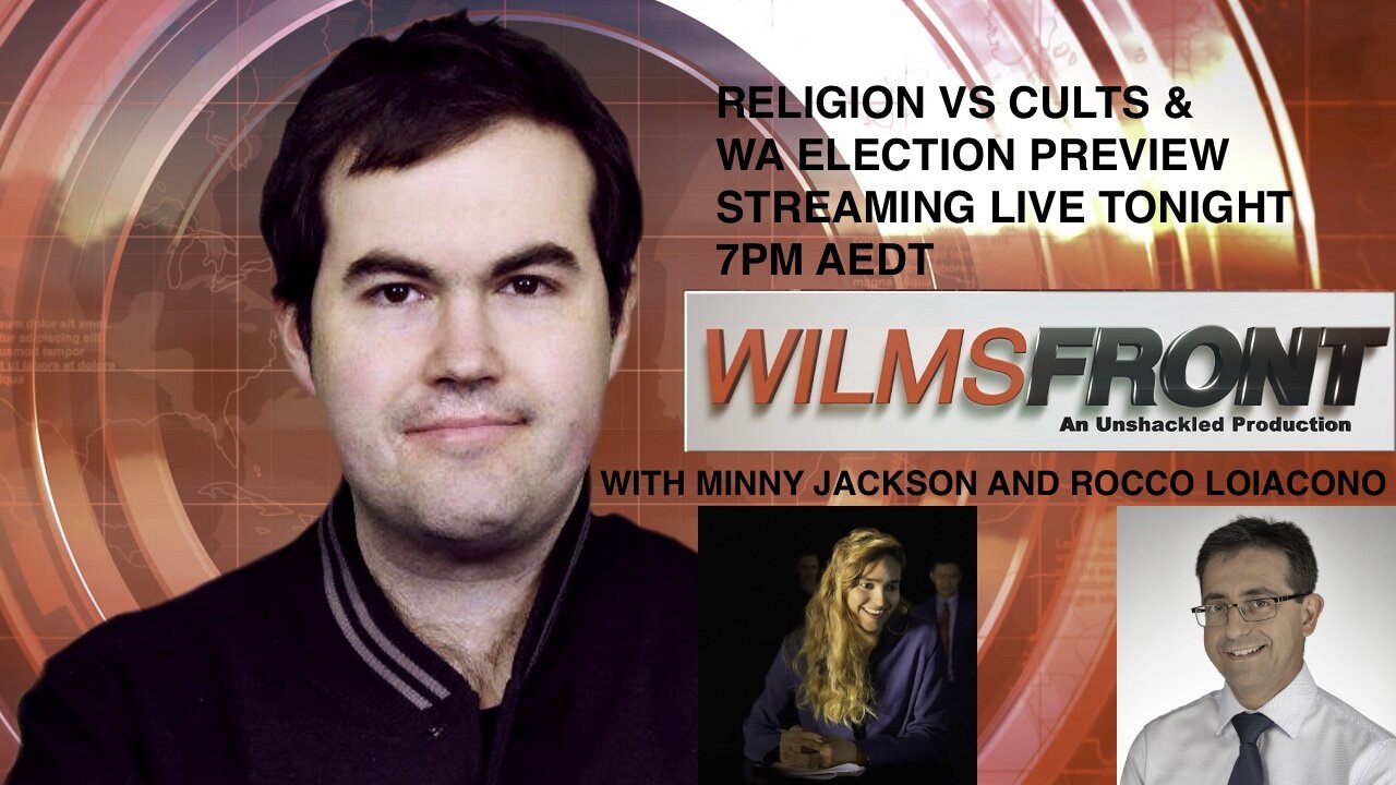 WF 199 Religion vs Cults & WA Election Preview