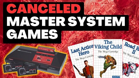 Canceled Master System Games