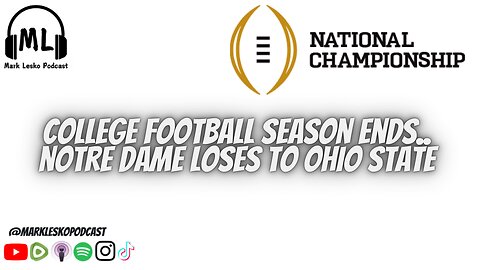 Ohio State wins the National Title || Mark Lesko Podcast #collegefootball