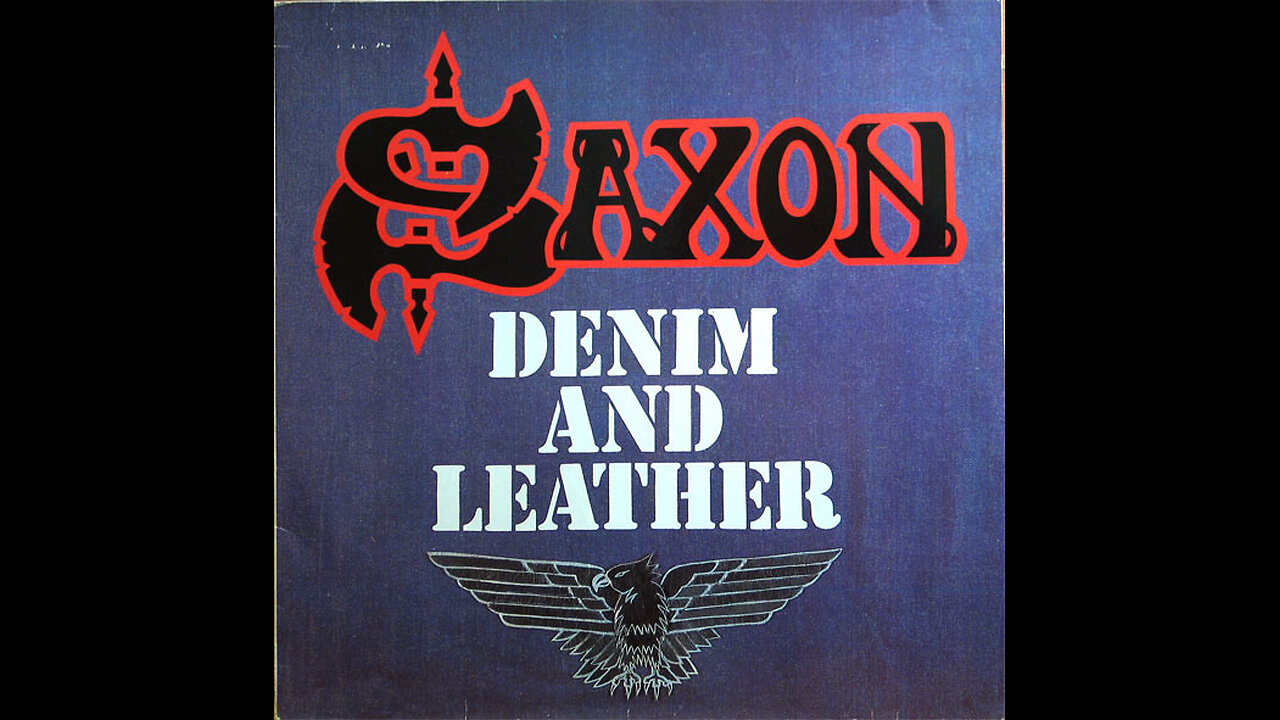 Saxon – Denim And Leather (1981)