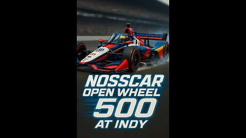 NOSSCAR INDY 500 LETS GET IT