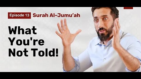 Studying The Quran is Not Enough | Ep. 13 | Surah Al-Jumu'ah | Nouman Ali Khan