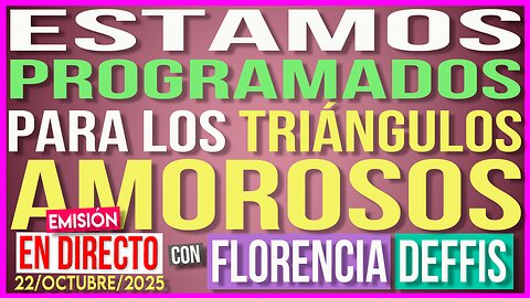 Estamos Programados para los Triángulos Amorosos | Transmisión en Vivo