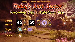 Destiny 2: 2-26-25 Aphelion's Rest is the Lost Sector. Arc/Void Surge.