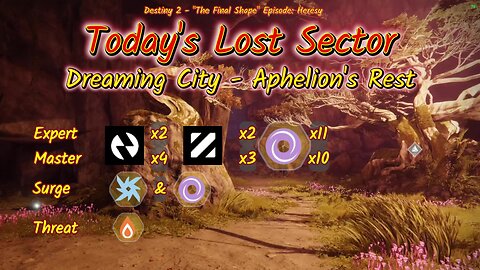 Destiny 2: 2-26-25 Aphelion's Rest is the Lost Sector. Arc/Void Surge.