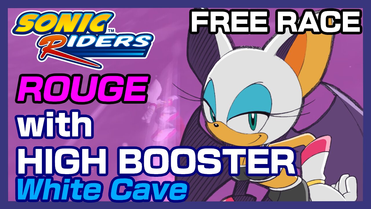 Sonic Riders (Free Race): Rouge with High Booster on White Cave