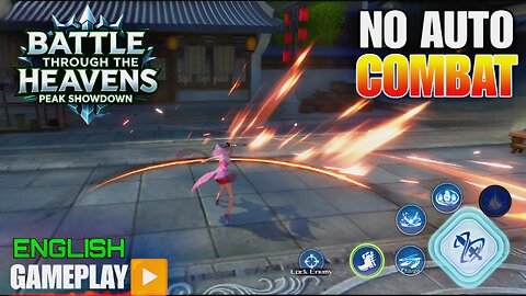 BATTLE THROUGH THE HEAVENS PEAK SHOWDOWN GAMEPLAY NEW RPG GAME