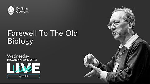 Farewell To The Old Biology - 11/5/25