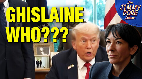 Trump Feigns IGNORANCE About Ghislaine Maxwell! w/ Ian Carroll
			