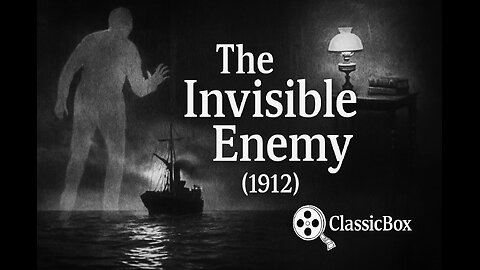The Invisible Enemy (1912) | Silent Drama 🎞️ | Edison Company | Public Domain | ClassicBox Silent