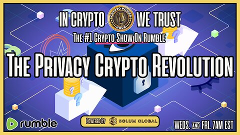 The Privacy Crypto Revolution