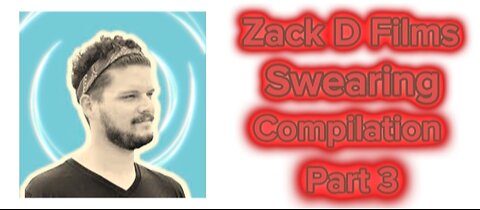 Zack D Films swearing