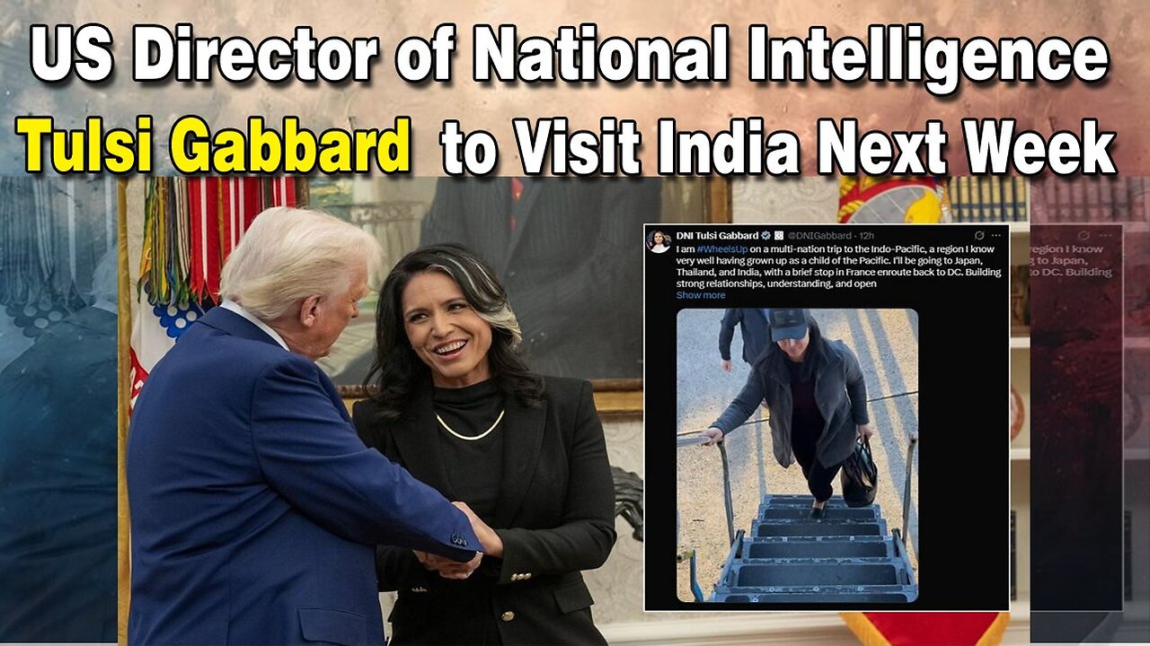 LIVE : 11-03-25 | US DIRECTOR OF NATIONAL INTELLIGENCE TULSI GABBARD TO VISIT INDIA NEXT WEEK