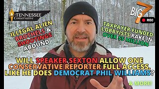 Will GOP Leaders Sexton & McNally Refuse YOUR Reporter In Nashville? / Illegal Alien Brothels ...