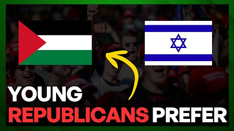 Young REPUBLICANS Now Back PALESTINIANS Over Israel